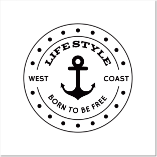 West coast life style Posters and Art